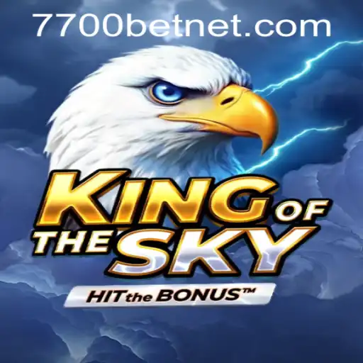 Exploring the Majesty of KingOfTheSky and Navigating 7700bet PH Login