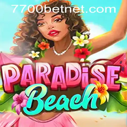Experience Unmatched Thrills with ParadiseBeach and 7700bet PH Login